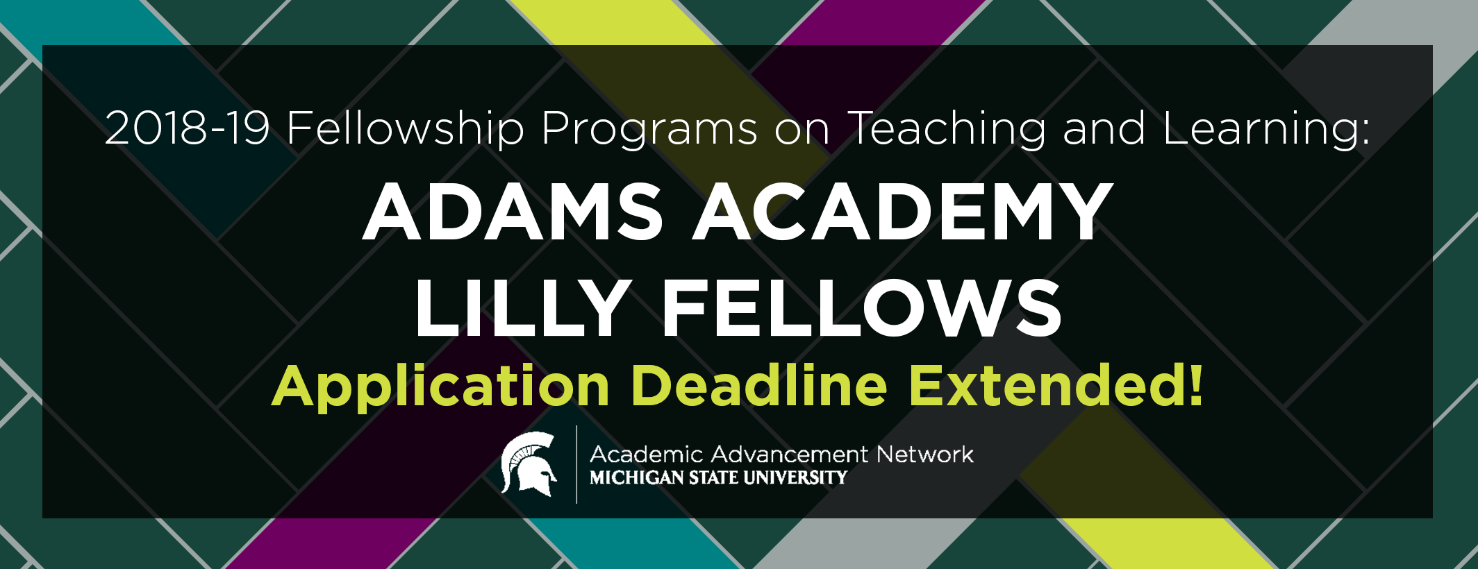 Fellowship Programs on Teaching and Learning: Adams Academy and Lilly Fellows Application Deadline Extended