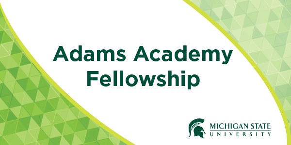 graphic with text Adams Academy Fellowship