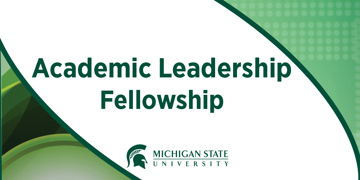 graphic image with text: Academic Leadership Fellowship
